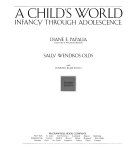A child's world : infancy through adolescence /