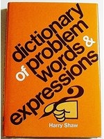 Dictionary of problem words and expressions /