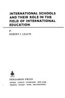 International schools and their role in the field of international education /