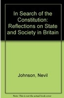 In search of the constitution : reflections on state and society in Britain /