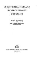 Industrialization and underdeveloped countries /