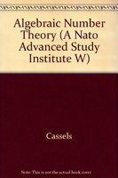 Algebraic number theory : proceedings of an instructional conference organized by the London Mathematical Society (a NATO advanced study institute) with the support of the International Mathematical Union /