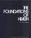 The foundations of health /