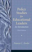 Policy studies for educational leaders : an introduction /