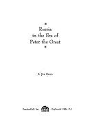 Russia in the era of Peter the Great /