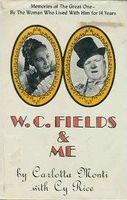 W. C. Fields & me /