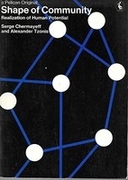 Shape of community : realization of human potential /