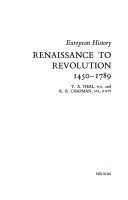 Renaissance to revolution, 1450-1789 /