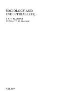 Sociology and industrial life /