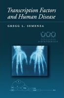 Transcription factors and human disease /