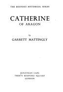 Catherine of Aragon /