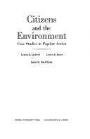 Citizens and the environment : case studies in popular action /