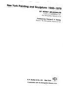 New York painting and sculpture, 1940-1970 /