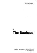 The Bauhaus /