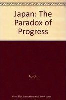 Japan: the paradox of progress /