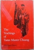 The teachings of Taoist Master Chuang /