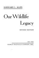 Our wildlife legacy /