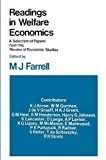 Readings in welfare economics : a selection of papers from the Review of economic studies /