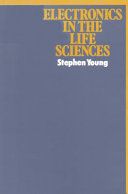 Electronics in the life sciences /