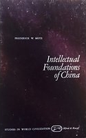 Intellectual foundations of China/