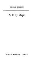 As if by magic /