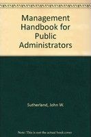 Management handbook for public administrators /