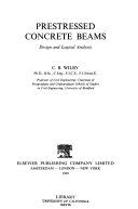 Prestressed concrete beams : design and logical analysis /