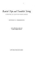 Rantin' pipe and tremblin' string : a history of Scottish dance music /