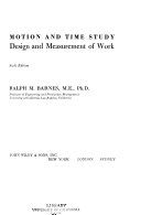 Motion and time study: design and measurement of work /