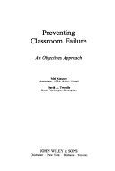 Preventing classroom failure : an objectives approach /