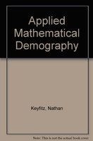 Applied mathematical demography /
