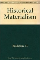 Historical materialism : a system of sociology /