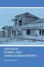 Japanese homes and their surroundings /