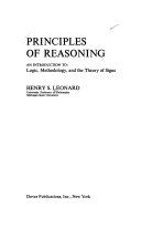 Principles of reasoning : an introduction to logic, methodology, and the theory of signs /