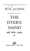 The dyer's hand, and other essays /