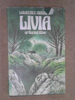 Livia : or Buried alive /