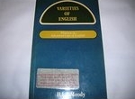 Varieties of English : practice in advanced uses of English /