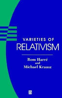 Varieties of relativism /