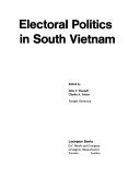 Electoral politics in South Vietnam /