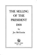 The selling of the president 1968 /