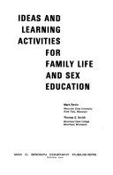 Ideas and learning activities for family life and sex education /