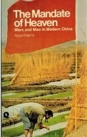 The mandate of heaven : Marx and Mao in modern China /