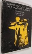 Laban's principles of dance and movement notation /