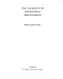 The elements of orchestral arrangement /