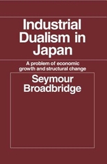 Industrial dualism in Japan: a problem of economic growth and structural change /