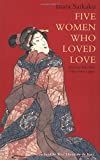 Five women who loved love /