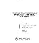 Practical measurements for evaluation in physical education /