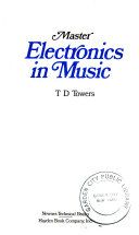Master electronics in music /