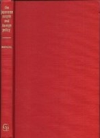 The Japanese people and foreign policy : a study of public opinion in post-treaty Japan /