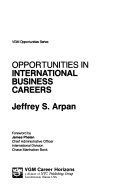Opportunities in international business careers /
